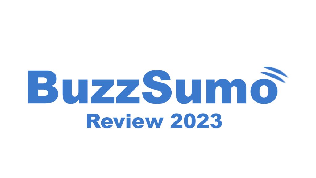 BuzzSumo Reviews 2023